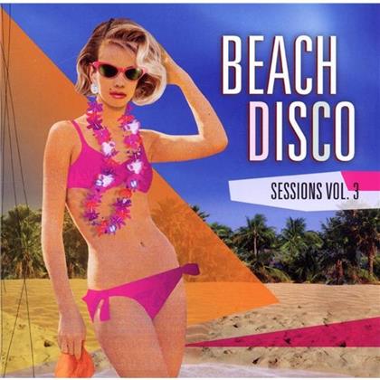 Beach Disco Sessions - Vol. 3