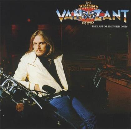 Johnny Van Zant - Last Of The Wild Ones (Rockcandy Edition, Remastered)