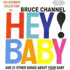 Bruce Channel - Ultimate Collection - Hey Baby