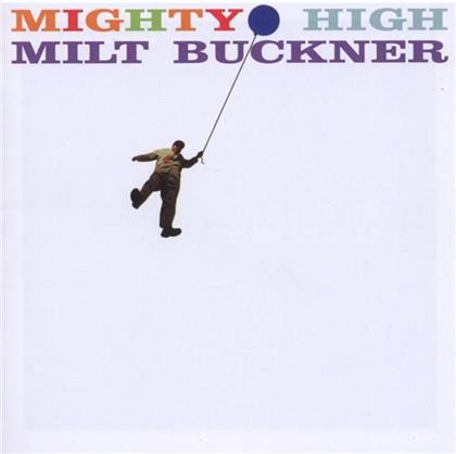 Milt Buckner - Mighty High & Midnight Moon