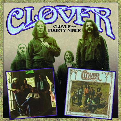 Clover - ---/Fourty Niner