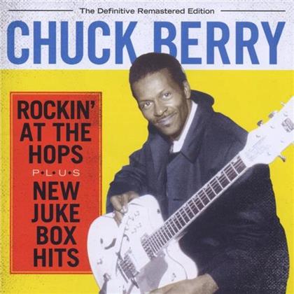 Chuck Berry - Rockin' At The Hops + New Juke