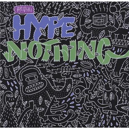 Brioski - Hype Nothing