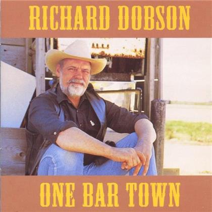 Richard Dobson - One Bar Town