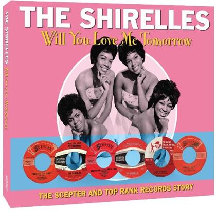 The Shirelles - Will You Love Me Tomorrow (2 CDs)