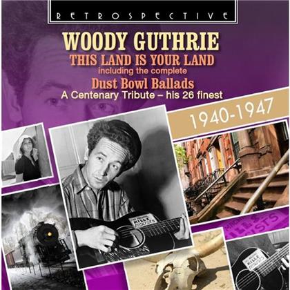 Woody Guthrie - This Land Is Your Land - A Cent. Tribute