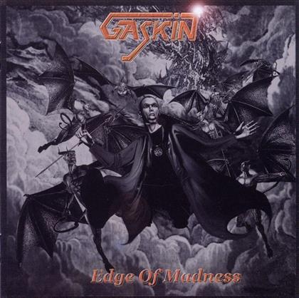 Gaskin - Edge Of Madness