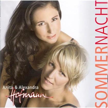Anita Hofmann & Alexandra Hofmann - Sommernacht