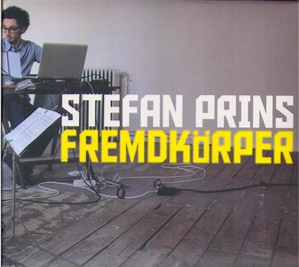 Stefan Prins - Fremdkoerper + Book (2 CDs)