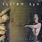 System Syn - Premediatated (Remastered)