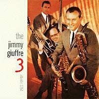 Jimmy Giuffre - Jimmy Giuffre 3 - 24Bit (Remastered)