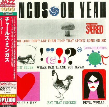 Charles Mingus - Oh Yeah - 24Bit (Japan Edition, Remastered)