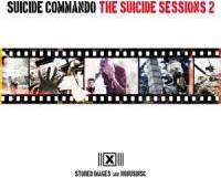 Suicide Commando - Suicide Sessions 2