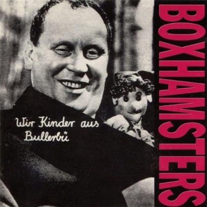 Boxhamsters - Wir Kinder Aus Bullerbü (Neue Version)