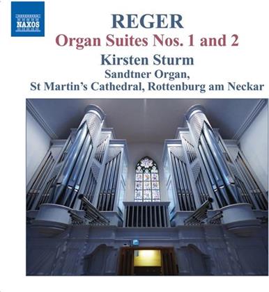 Kirsten Sturm & Max Reger (1873-1916) - Organ Suites Nos. 1 And 2