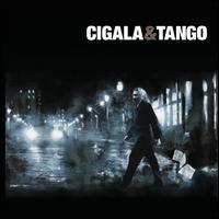 Diego El Cigala - Cigala & Tango (CD + DVD)