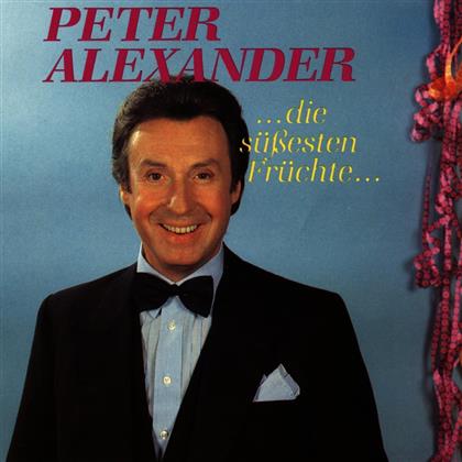 Peter Alexander - Die Süssesten Früchte - Elite