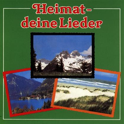 Heimat Deine Lieder - Various