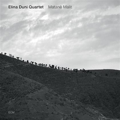 Elina Duni Quartet - Matane Malit