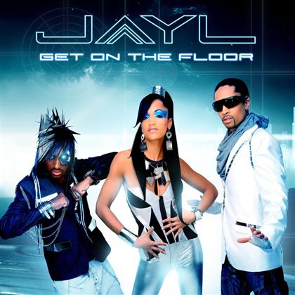 Jayl - Get On The Floor