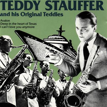Teddy Stauffer - And His Original Teddies