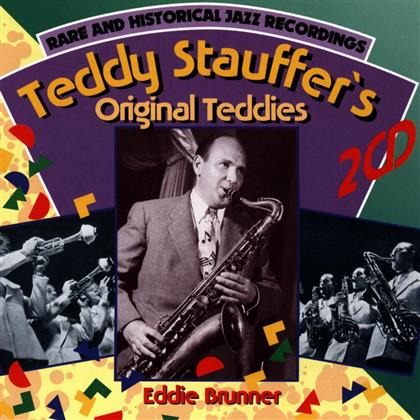 Teddy Stauffer - Brunner Eddie (2 CDs)
