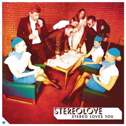 Stereolove - Stereo Loves You