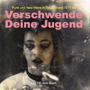 Verschwende Deine Jugend - Various 2012