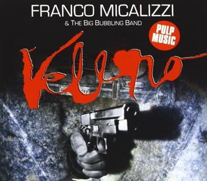 Franco Micalizzi - Veleno - Pulp Music (Remastered)