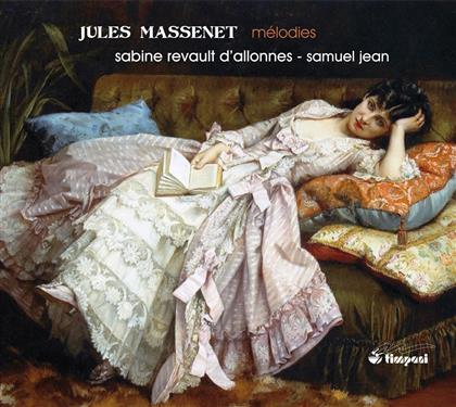 Revault D'allonnes Sabine / Jean Samuel & Jules Massenet (1842-1912) - Melodies - Lieder