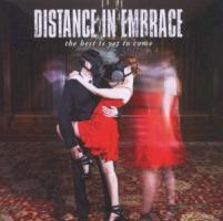 Distance In Embrace - Best Is Yet To Come