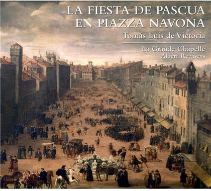 Recasens Albert / La Grande Chapelle, Tomás Luis de Victoria (1548-1611) & Albert Recasens - La Fiesta De Pascua En Piazza Navona (2 CDs)