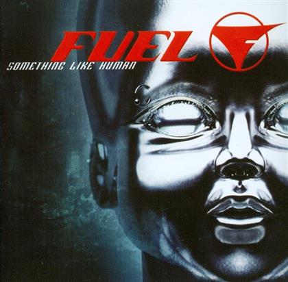 Fuel - Something Like Human - New Verison