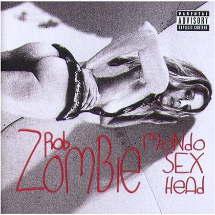 Rob Zombie - Mondo Sex Head - Remixes
