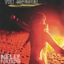 Nelly Furtado - Spirit Indestructible - 2Track