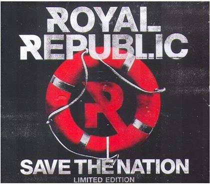 Royal Republic - Save The Nation (Limited Edition)