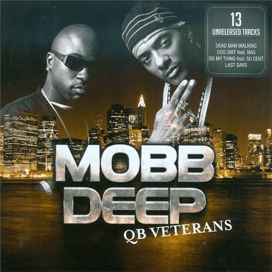 Mobb Deep - Qb Veterans
