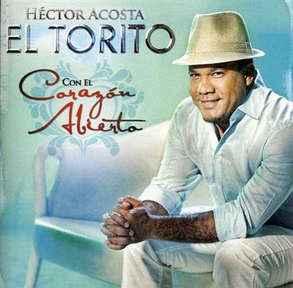 Hector El Torito Acosta - Con El Corazon Abierto