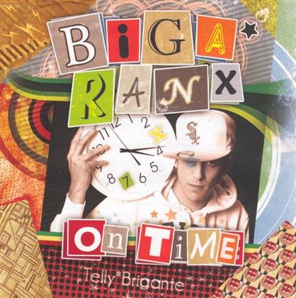 Biga Ranx - On Time