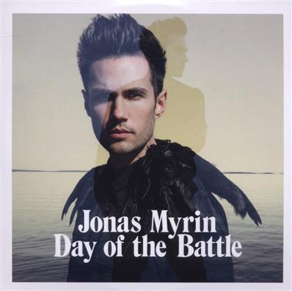Jonas Myrin - Day Of The Battle
