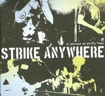 Strike Anywhere - In Defiance Of Empty Times