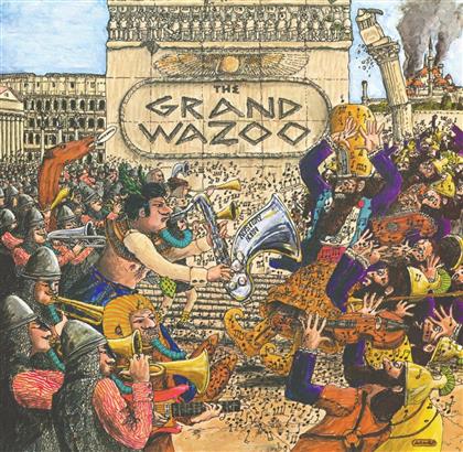 Frank Zappa - Grand Wazoo (New Version)
