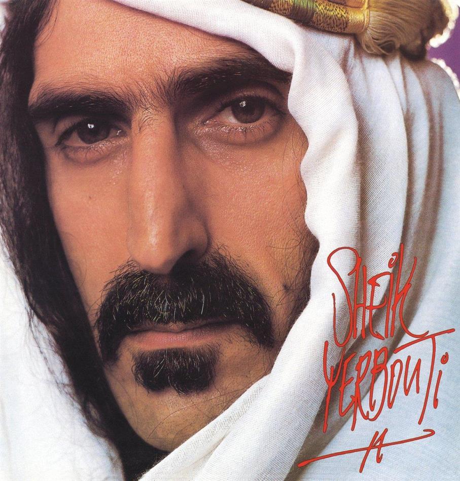 Frank Zappa - Sheik Yerbouti (New Version)