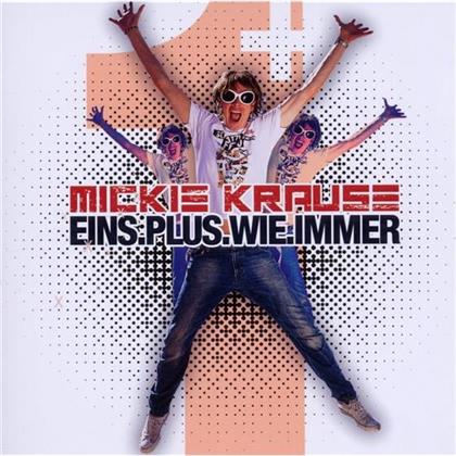 Mickie Krause - 1 Plus - Wie Immer