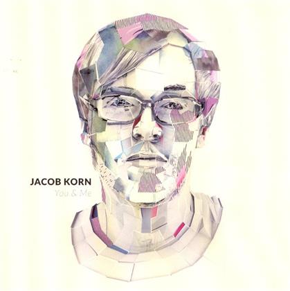 Jacob Korn - You & Me