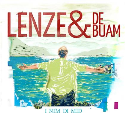 Lenze & De Buam - I Nim Di Mid