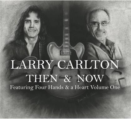 Larry Carlton - Then & Now Featuring (3 CDs)