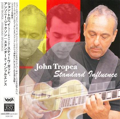 John Tropea - Standard Influence