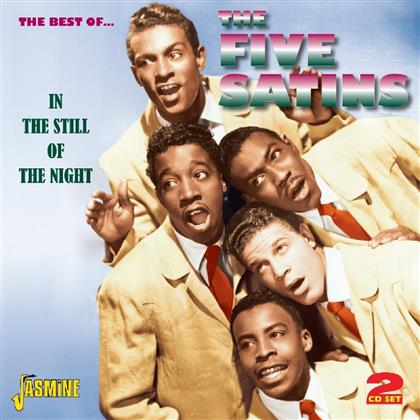 The Five Satins - Best Of, In The Still