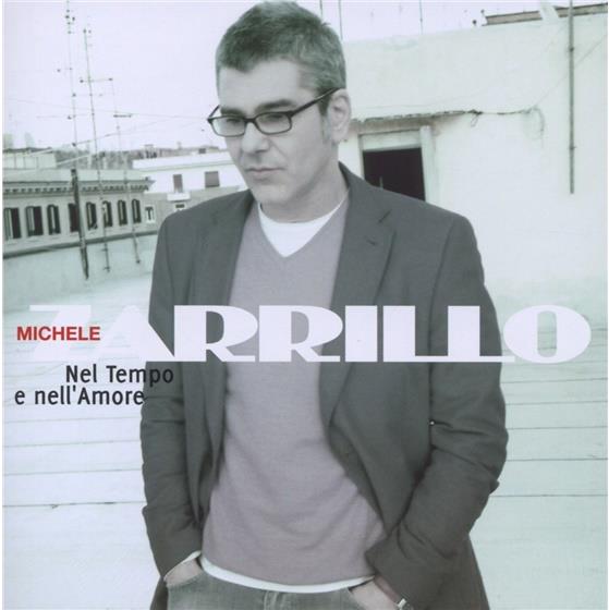 Michele Zarrillo - Nel Tempo E Nell'amore (2 CDs)